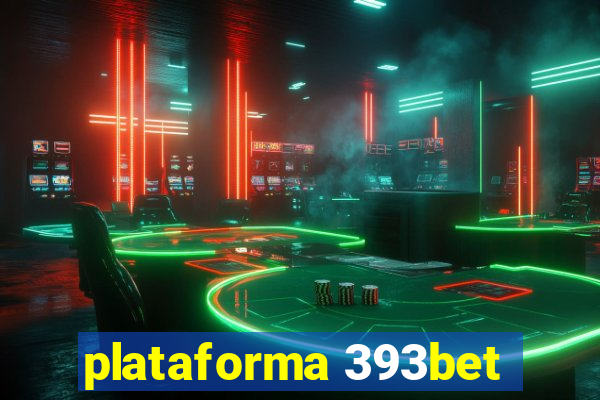 plataforma 393bet